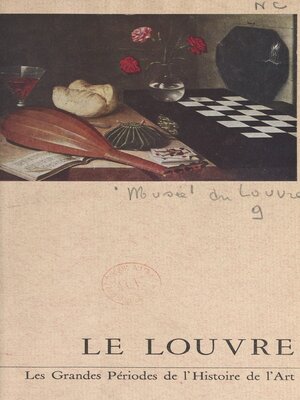 cover image of Les grandes périodes de l'histoire de l'art au Musée du Louvre